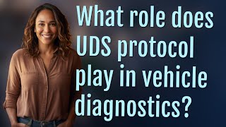 What role does UDS protocol play in vehicle diagnostics [upl. by Goodden]