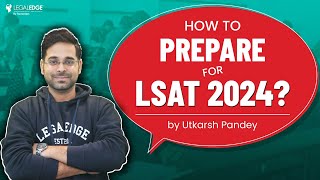 Last 1 Month Strategy to Crack LSAT 2024  LSAT 2024 Exam Tips amp Strategy  LSAT 2024 Exam [upl. by Lyudmila]