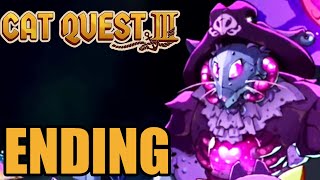 Cat Quest 3 Final Boss amp Ending  Gameplay Walkthrough Part 3 [upl. by Natanhoj]