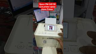 Epson PM245 PM520 SD card printer speed photo Printer epson service printersupportsoftware [upl. by Alana]