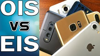 EIS VS OIS  Stabilization in Smartphone Camera [upl. by Edya995]