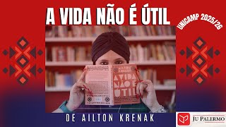 A vida não é útil de Ailton Krenak Unicamp 202526 [upl. by Frederica470]