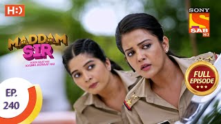 Madam sir  Ep 240  Full Episode  28th June 2021 [upl. by Hosbein]