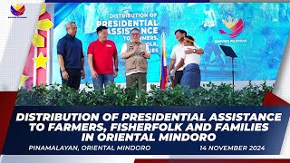 Distribution of Presidential Assistance to Farmers Fisherfolk and Families in Oriental Mindoro [upl. by Kristien]