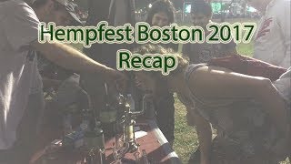 Hempfest Boston 2017 Recap [upl. by Sucitivel]