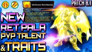 New Azerite Traits and PvP Talent BFA Ret Paladin [upl. by Lebaron]