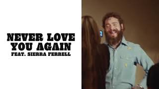 Post Malone  Never Love You Again Official Music Lyrics Video ft Sierra Ferrell [upl. by Nayrbo]