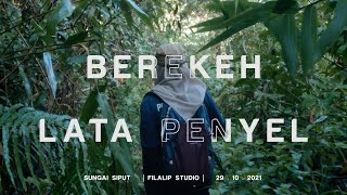 Bukit Berekeh  Lata penyel  Cinematic [upl. by Mada310]