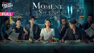 【Multisub】Moment of Silence EP11  Bai Xuhan Liu Yanqiao Zhao Xixi  此刻无声  Fresh Drama [upl. by Andrew339]