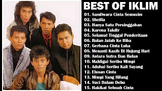 THE BEST OF IKLIM  SANDIWARA CINTA SEMUSIM  SEILLA  IKLIM FULL ALBUM [upl. by Florida]