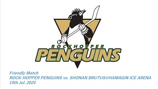 ROCKHOPPER PENGUINS vs SHONAN BRUTUSHAMAGIN ICE ARENA on 19th Jul 2024 [upl. by Chee783]