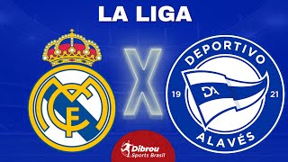 REAL MADRID X ALAVÉS AO VIVO  LA LIGA  RODADA 35  NARRAÇÃO [upl. by Tutankhamen238]