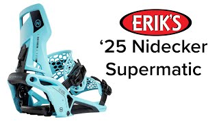 2025 Nidecker Supermatic Snowboard Bindings [upl. by Eri635]