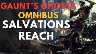 Gauntquots GhostsSalvations Reach warhammer 40k lore [upl. by Trill]