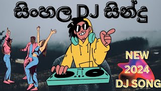 New Dj song 2024 අලුත් සින්දු 2024 [upl. by Eannej]