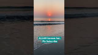 ALLAH Kareem hai allah dua blessed subscribe shortvideo [upl. by Aseeram]