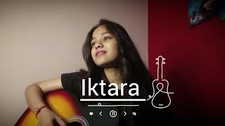 iktara  wake up Sid  Kavita Seth  Preeti Dayal  acoustic cover [upl. by Schreiber]