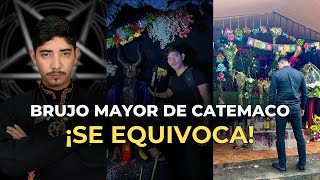 Brujo Mayor de Catemaco Se Equivoca  Juan Manuel Vaz [upl. by Vial]