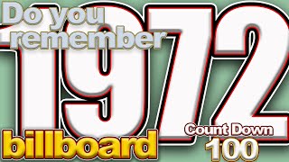 1972 billboard top 100 count down [upl. by Anaeli753]