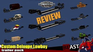 ATS  trailer pack quotCustom Deloupe Lowboyquot  review [upl. by Nilam]