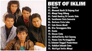 THE BEST OF IKLIM  MAHLIGAI SERIBU MIMPI  JIWANG MALAYSIA  IKLIM FULL ALBUM [upl. by Nodnrb]