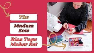 Deluxe Bias Tape Maker Set Madam Sew [upl. by Alesiram]