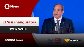 Egypts President El Sisi inaugurates 12th World Urban Forum [upl. by Jamison]