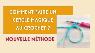 TUTO  Comment faire un cercle magique au crochet  Méthode avec un nœud coulant [upl. by Virendra515]