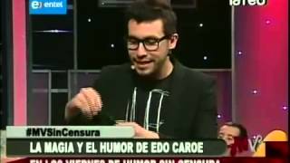 Magia y humor con el gran Edo Caroe  Parte 1 [upl. by Eilra]