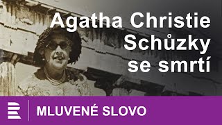 Agatha Christie Schůzky se smrtí  MLUVENÉ SLOVO CZ [upl. by Selij]