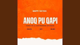 ANOQ PU QAPI [upl. by Ace]