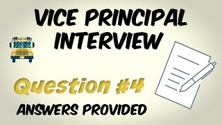 Vice Principal Interview Question 4 of 10 [upl. by Enelahs]