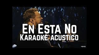 En Esta No  Sin Bandera  Karaoke Acustico Piano [upl. by Dulci]