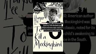 Harper Lees To Kill a Mocking Bird Published July 11 1960 [upl. by Mead961]