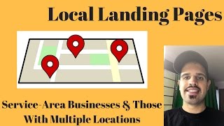 Local Landing Pages amp Multiple Location SEO 2017 [upl. by Tyne]