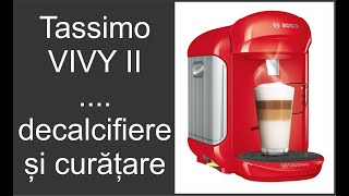 Bosch Tassimo Vivy II  decalcifiere si curatare [upl. by Joerg379]