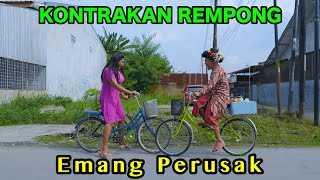 EMANG PERUSAK  KONTRAKAN REMPONG EPISODE 828 [upl. by Euqina816]