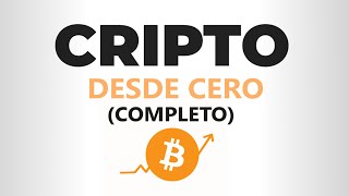 Curso de CRIPTOMONEDAS Desde CERO Completo [upl. by Inneg]