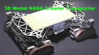 3D Model NASA Crawler Transporter Review [upl. by Kile446]