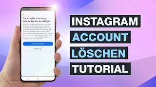 Instagram Account löschen amp Konto deaktivieren 2024 ✅ Nur so geht’s richtig  Testventure [upl. by Thirza645]