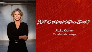 Wat is organisatiecultuur Jitske Kramer [upl. by Jacquenetta]