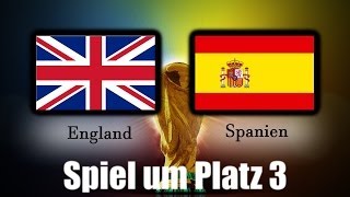 MGs WM 2014 Orakel 063 Spiel um Platz 3  England vs Spanien Weltmeisterschaft [upl. by Eilyr]