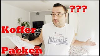 KOFFER PACKEN  Ich packe meinen Koffer [upl. by Annaihs309]