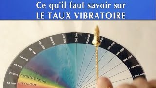 TAUX VIBRATOIRE  Explications calcul augmentation diminution [upl. by Norvell]