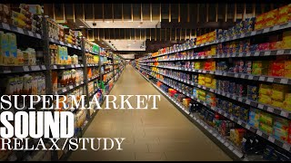 Supermarket SOUND europe RELAX STUDY amp Enjoy ASMR Ambient noise [upl. by Enilrad]