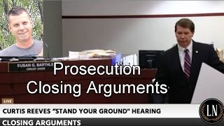 Curtis Reeves Stand Your Ground Hearing Prosecution Closing Arguments [upl. by Samalla]