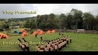 Vlog Pramuka Kegiatan Pelantikan Bantara Nov 2024 [upl. by Milah661]