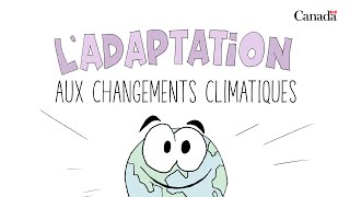 Qu’estce que l’adaptation aux changements climatiques [upl. by Needan]