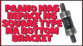 Paano mag Repack ng Bottom Bracket square type [upl. by Uaeb]