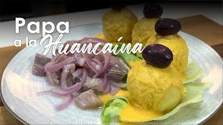 PAPA A LA HUANCAÍNA  Sabores del Perú [upl. by Alyakcim554]